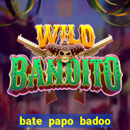 bate papo badoo sete lagoas